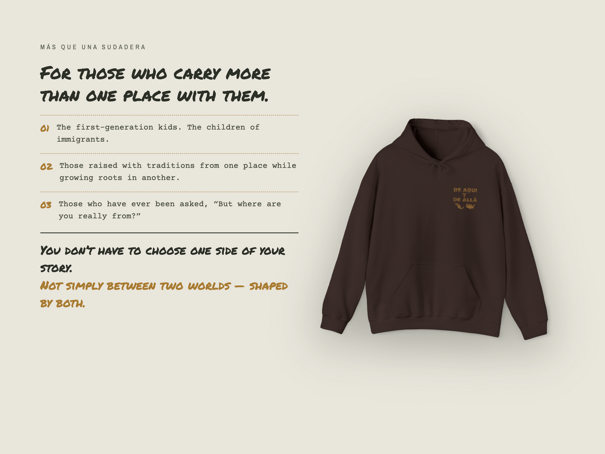 De Aquí y De Allá Embroidered Hoodie | Mexican American Hoodie | Nepantla Cultural Sweatshirt