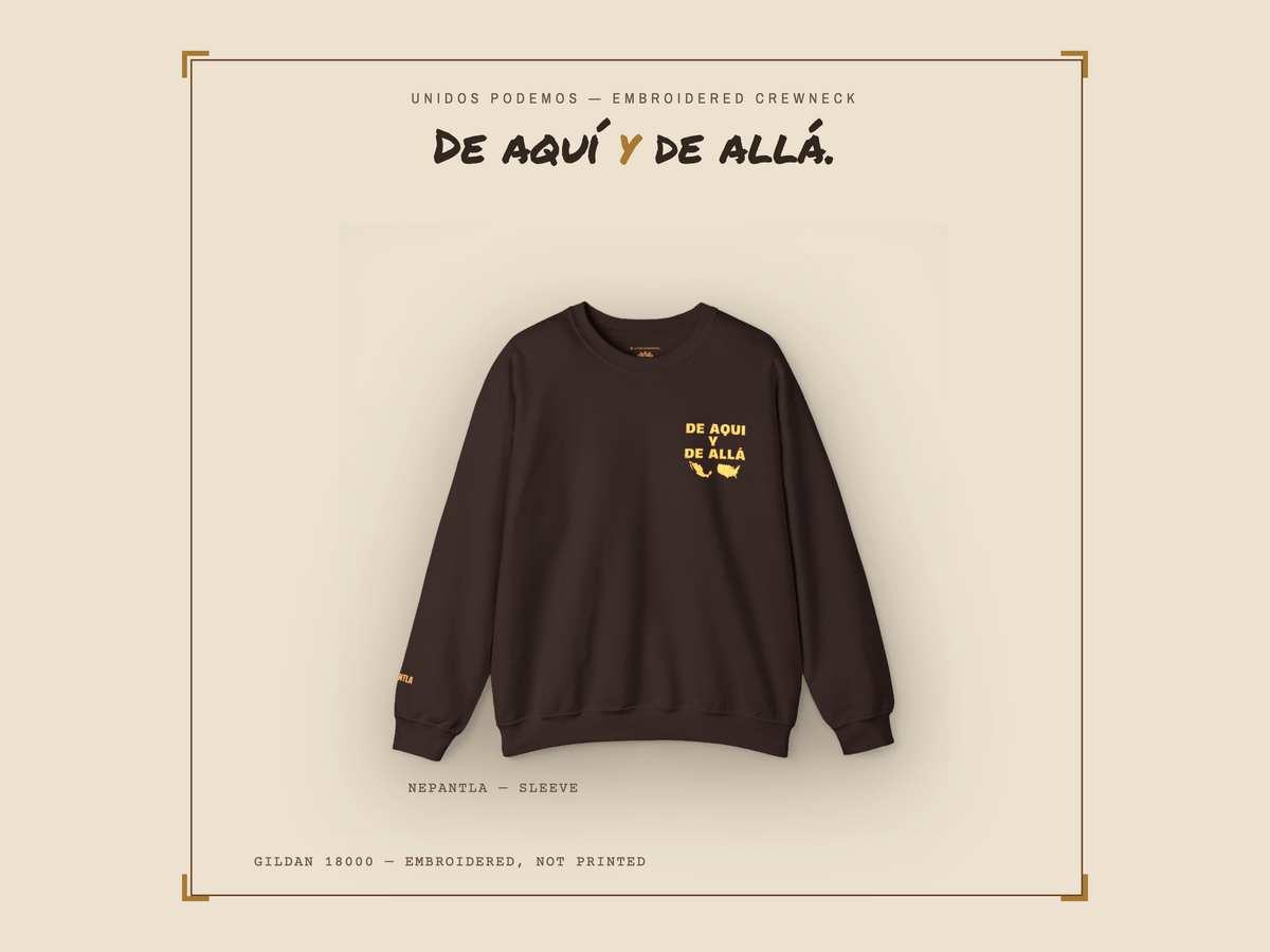 De Aquí y De Allá Embroidered Sweatshirt | Mexican American Crewneck | Bicultural Pride Pullover | Latino Heritage Gift