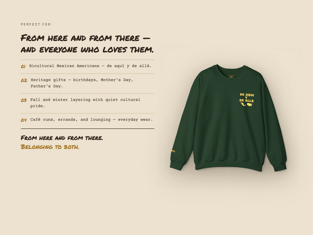 De Aquí y De Allá Embroidered Sweatshirt | Mexican American Crewneck | Bicultural Pride Pullover | Latino Heritage Gift
