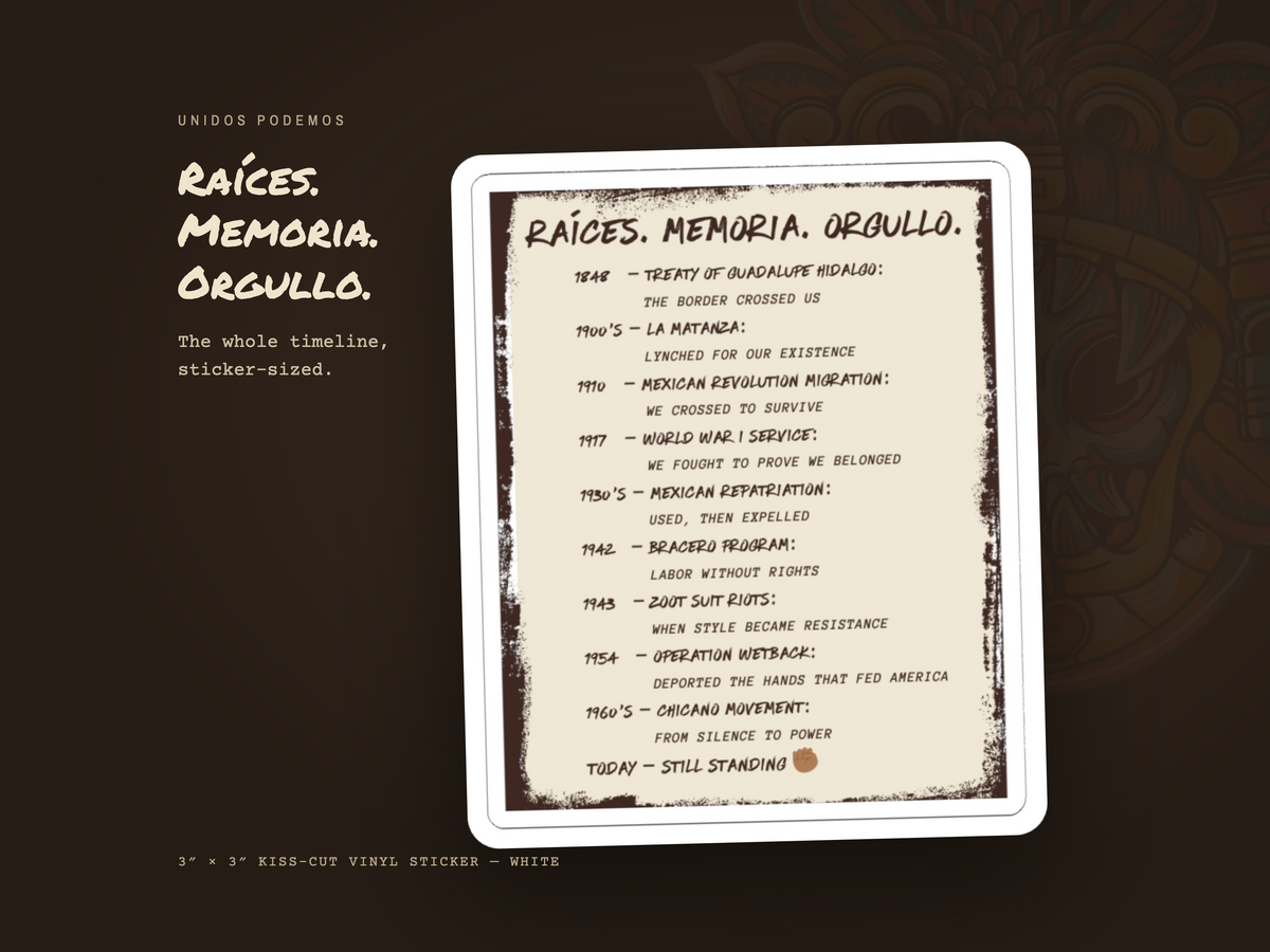 Mexican American Heritage Sticker, Raíces Memoria Orgullo Timeline Vinyl Decal | Chicano History Laptop Sticker | Bicultural Pride Gift