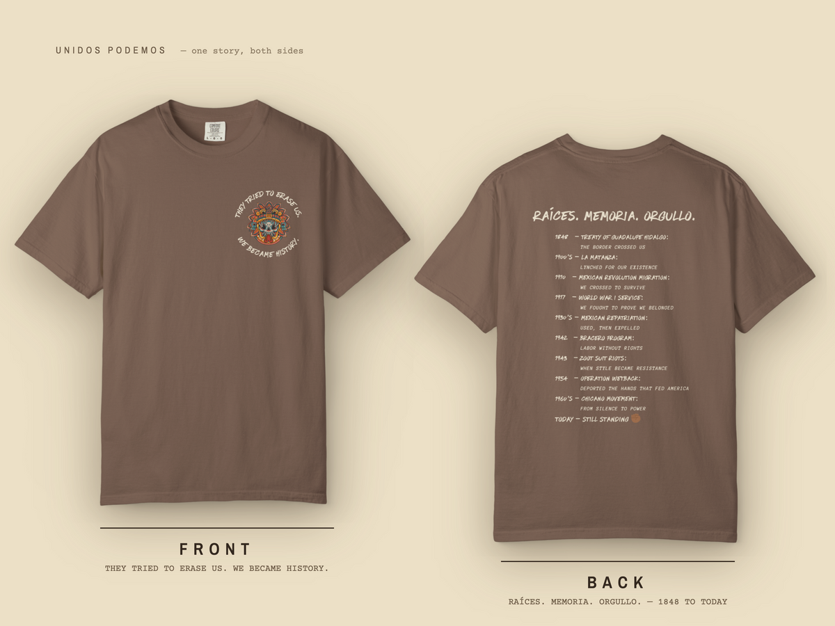 Mexican American Shirt, They Tried to Erase Us Comfort Colors Tee | Chicano History Garment Dyed T-Shirt | Raíces Memoria Orgullo Gift